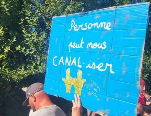 Non au MégaCanal, projet Méga écocide, Méga antisocial et Méga inutile !